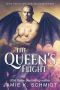 [The Emerging Queens 02] • The Queen's Flight · The Emerging Queens Book 2